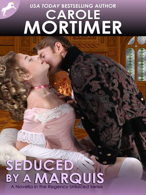 cover image of Seduced by a Marquis (Regency Unlaced 8)